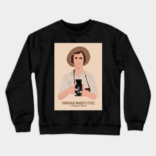 Vivian Maier - Through Maier's Eyes: Eternal Perspectives Crewneck Sweatshirt